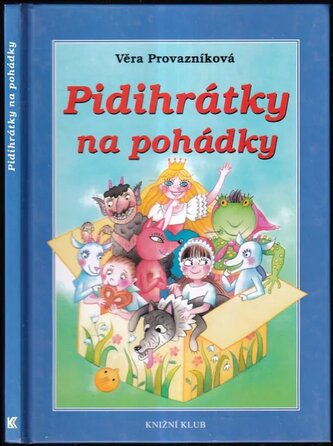 Pidihrátky na pohádky
