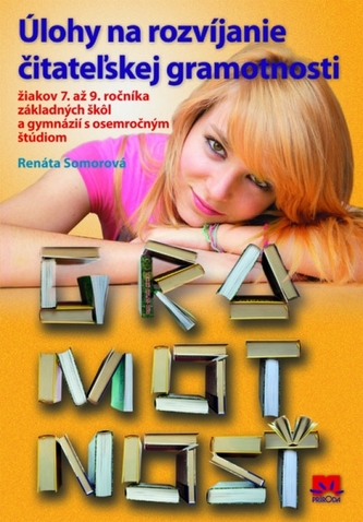 Úlohy na rozvíjanie čitateľskej gramotnosti žiakov 7. až 9. ročníka