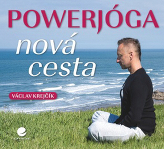 Powerjóga -  Nová cesta