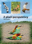 Z ptačí perspektivy