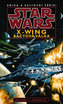 Star Wars - X-Wing 4 - Bactová válka