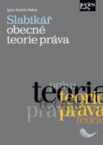 Slabikář obecné teorie práva