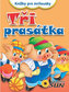 Knížky pro mrňousky - Tři prasátka