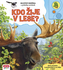 Kdo žije v lese? - Mluvicí knížka s příběhy zvířátek