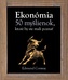 Ekonómia 50 myšlienok, ktoré by ste mali poznať