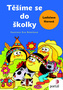 Těšíme se do školky
