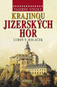 Tajemné stezky - Krajinou Jizerských hor