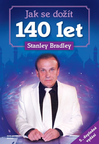 Jak se dožít 140 let - 5. doplněné vydání