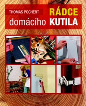 Rádce domácího kutila Rádce domácího kutila