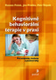 Kognitivně behaviorální terapie v praxi