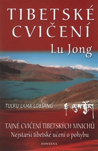 Tibetské cvičení Lu Jong