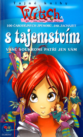 Sto čarodějných způsobů, jak zacházet s tajemstvím