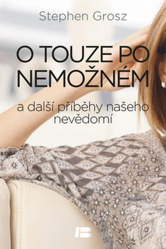 O touze po nemožném