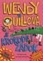 Wendy Quillová je krokodílí zadok