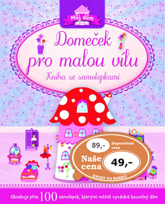 Domeček pro malou vílu