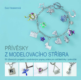 Přívěsky z modelovacího stříbra