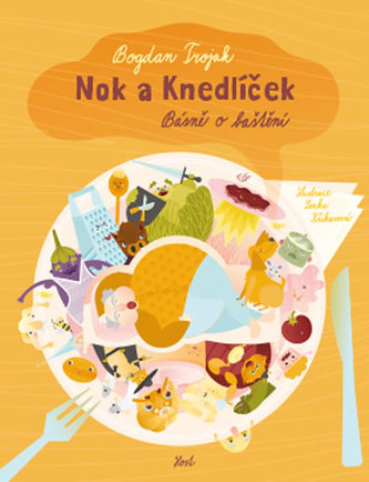 Nok a knedlíček. Básně o baštění