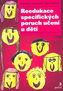 Reedukace specifických poruch učení u dětí