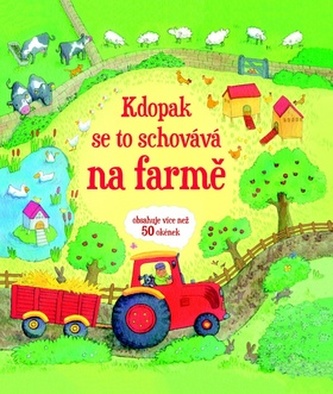 Kdopak se to schovává na farmě