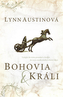 Bohovia & králi