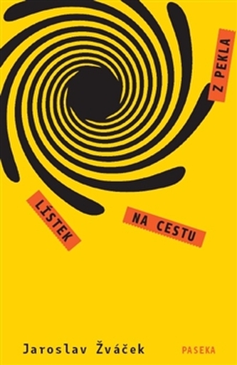 Lístek na cestu z pekla Lístek na cestu z pekla