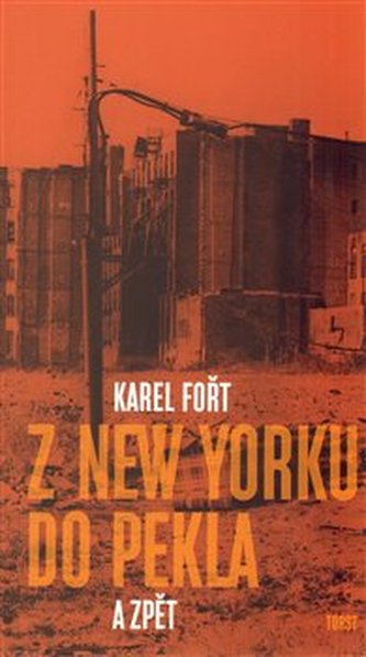 Z New Yorku do pekla a zpět Z New Yorku do pekla a zpět