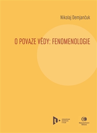 O povaze vědy: Fenomenologie
