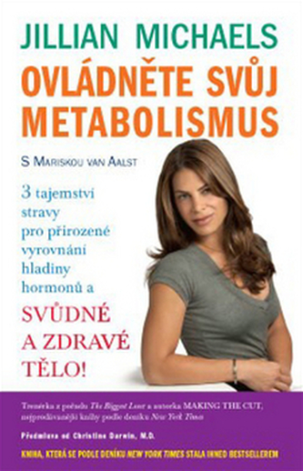 Ovládněte svůj metabolismus Ovládněte svůj metabolismus