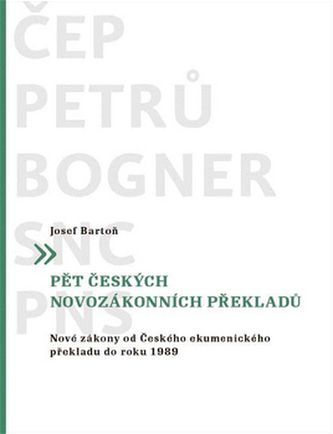 Pět českých novozákonních překladů