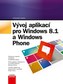 Vývoj aplikací pro Windows 8.1 a Windows Phone