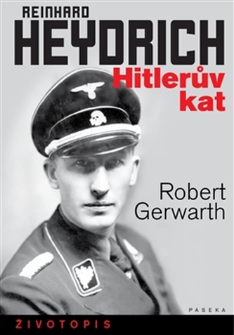 Reinhard Heydrich Reinhard Heydrich