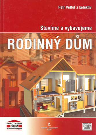 Stavíme a vybavujeme rodinný dům 2.