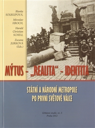 Mýtus – „realita“ – identita