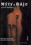 Mýty a Báje staré Šumavy