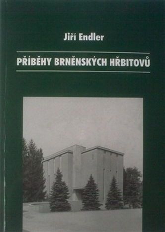 Příběhy brněnských hřbitovů