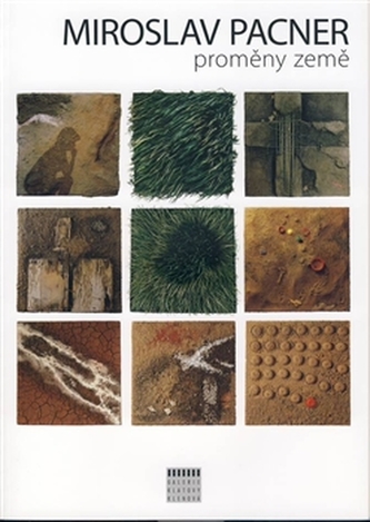 Miroslav Pacner / Proměny země