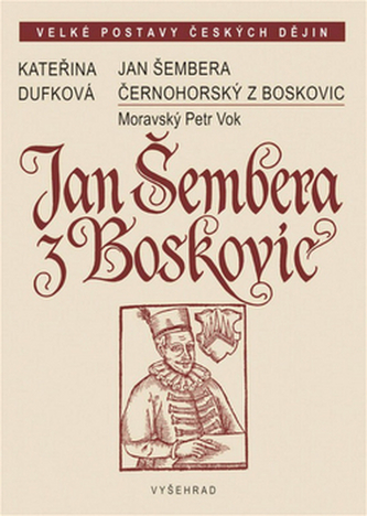 Jan Šembera Černohorský z Boskovic