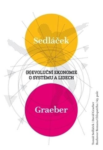 Revoluční ekonomie: O systému a lidech