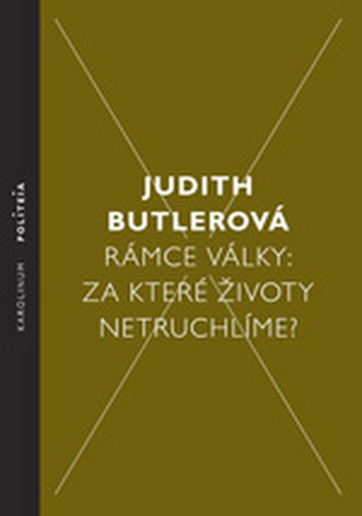 Rámce války - Za které životy netruchlíme?