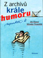 Z archívů krále humoru II.