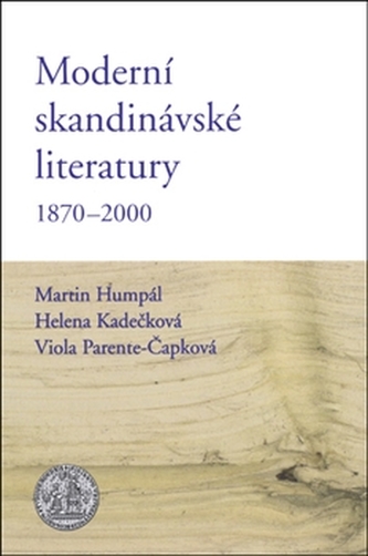 Moderní skandinávské literatury 1870-2000
