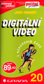 Digitální video v rekordním čase