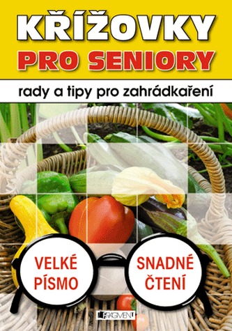 Křížovky pro seniory – rady a tipy pro zahrádkaření