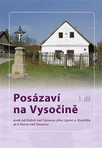 Posázaví na Vysočině Posázaví na Vysočině