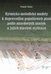 Rytmicko-melodické modely k doprovodu populárních písní podle akordových značek a její klavírní stylizace