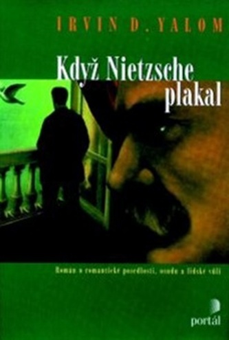 Když Nietzsche plakal Irvin D. Yalom