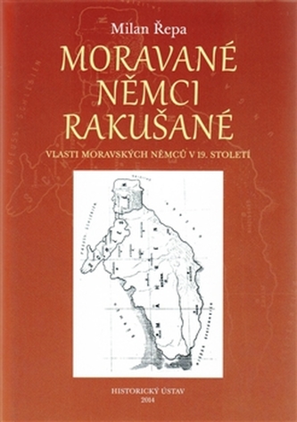 Moravané, Němci, Rakušané