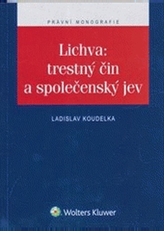 Lichva: trestný čin a společenský jev