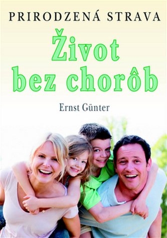 Život bez chorôb