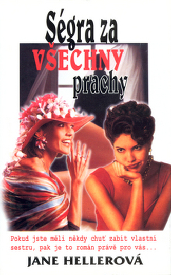 Ségra za všechny prachy
